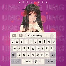 Oh My Darling - UNKLFNKL