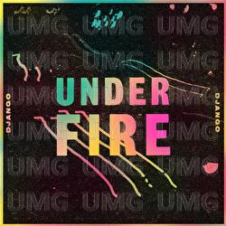 Under Fire - Django Django