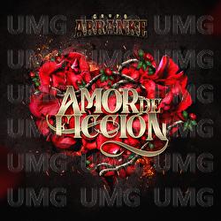 Amor de Ficci&oacute;n - Grupo Arranke