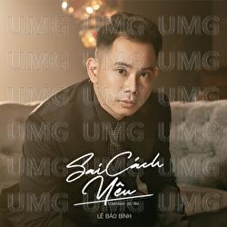 Sai Cach Yeu - Le Bao Binh