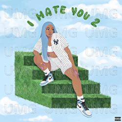 I Hate You 2 - Abby Jasmine