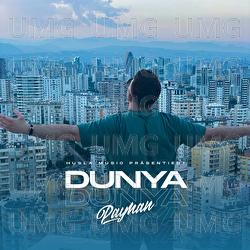 DUNYA - Payman
