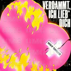 Verdammt ich lieb' dich - Mike Singer