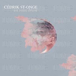 Un autre d&eacute;cor - C&eacute;drik St-Onge