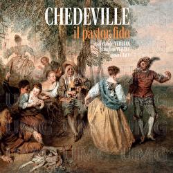 Chédeville: Il pastor fido - Blandine Verlet, Jean-Claude Veilhan, Jean Lamy