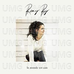 Le monde est con - Reney Ray