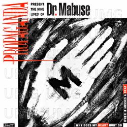(The Nine Lives Of) Dr. Mabuse - Propaganda