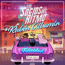 Felicidad - Los Socios Del Ritmo, Rubén Albarrán