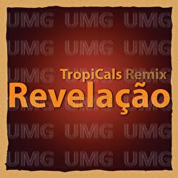 Revela&ccedil;&atilde;o - Em&iacute;lio Santiago, TropiCals