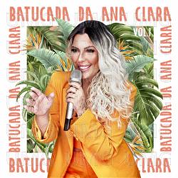 Batucada Da Ana Clara - Ana Clara