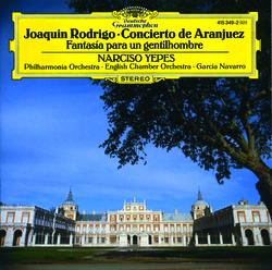 Rodrigo: Concierto de Aranjuez - Narciso Yepes, English Chamber Orchestra, Philharmonia Orchestra