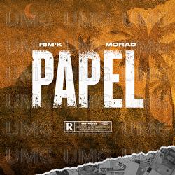 Papel - Rim'K, Morad