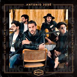 Lo Que Hará Mi Boca - Antonio José, Morat