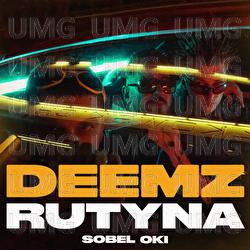 Rutyna - Deemz, Sobel, OKI
