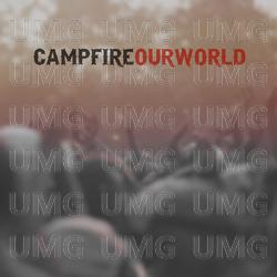 Our World - Campfire