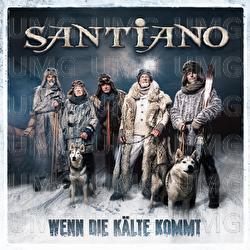 Wenn die K&auml;lte kommt - Santiano