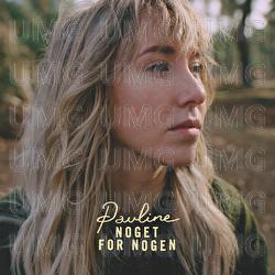Noget For Nogen - Pauline