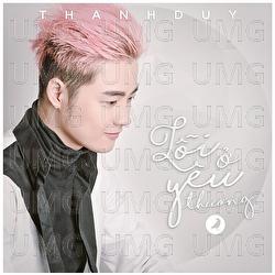 Loi O Yeu Thuong - Thanh Duy