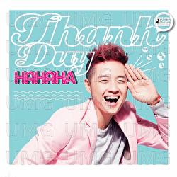Hahaha - Thanh Duy