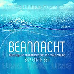 BEANNACHT - Blessings of Abundance from the Three Realms: Sky, Earth, Sea - ReBalance