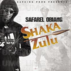 Shaka Zulu - Safarel Obiang