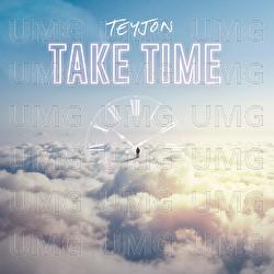 Take Time - TeyJon