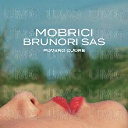 Povero cuore - MOBRICI, Brunori Sas