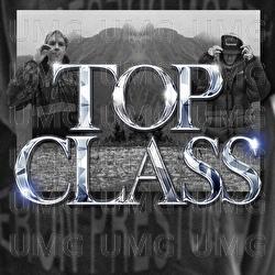 Top Class - Dorian, Totally Nothin