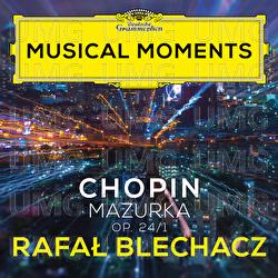 Chopin: Mazurkas, Op. 24: No. 1 in G Minor. Lento - Rafał Blechacz