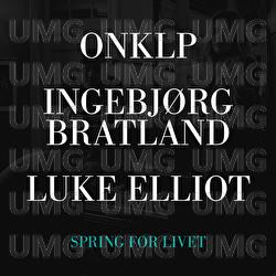 Spring for livet - OnklP, Ingebj&oslash;rg Bratland, Luke Elliot