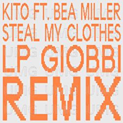 Steal My Clothes - Kito, Bea Miller