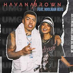 We Run The Night - Havana Brown, Hooligan Hefs