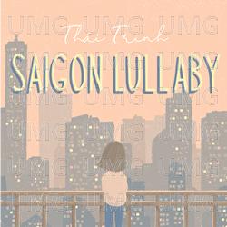 Saigon Lullaby - Thai Trinh
