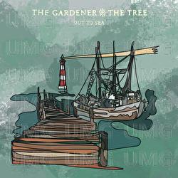 out to sea - The Gardener & The Tree