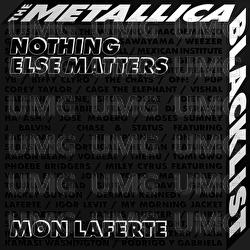 Nothing Else Matters - Mon Laferte