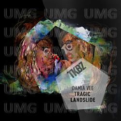 Tragic Landslide - Damia Vee
