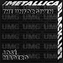 The Unforgiven - Jos&eacute; Madero
