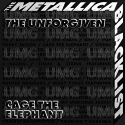 The Unforgiven - Cage The Elephant