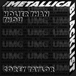 Holier Than Thou - Corey Taylor