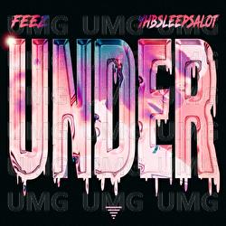 UNDER - Feez, YHB Sleepsalot