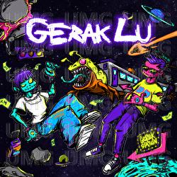 Gerak Lu - Hullera, Deedy