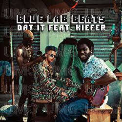 Dat It - Blue Lab Beats, Kiefer