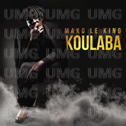 Koulaba - Mako Le King