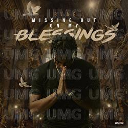 Missing Out On My Blessings - RJAE
