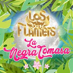 La Negra Tomasa - Los Flamers