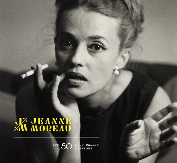 Les 50 plus belles chansons - Jeanne Moreau