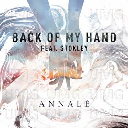 Back of My Hand - Annal&eacute;, Stokley