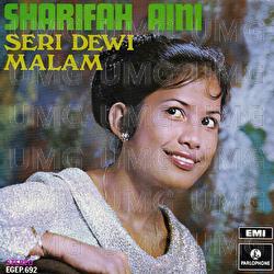 Seri Dewi Malam - Datuk Sharifah Aini