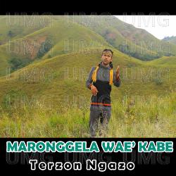 Maronggela Wae Kabe - Terzon Ngazo