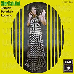 Jangan Putarkan Lagumu - Datuk Sharifah Aini